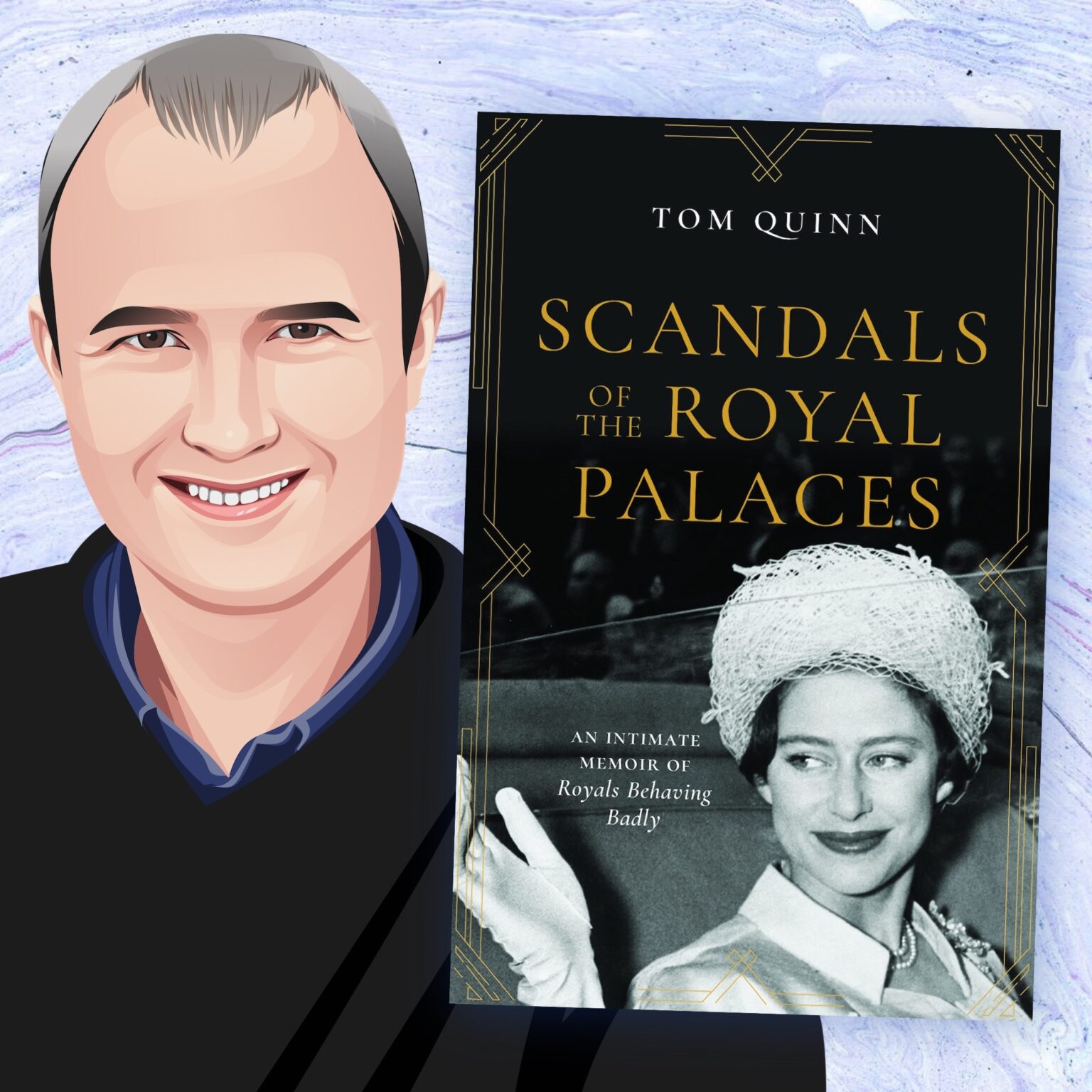 Tom Quinn Talks Scandals Of The Royal Palaces And More VIDEO To Di For Daily A Pop